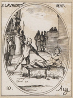 KG 10408
<br/>
Heilige Laurentius ("Heiligenkalender")
<br/>
<em>Callot, Jacques (1592 - 1635)</em>